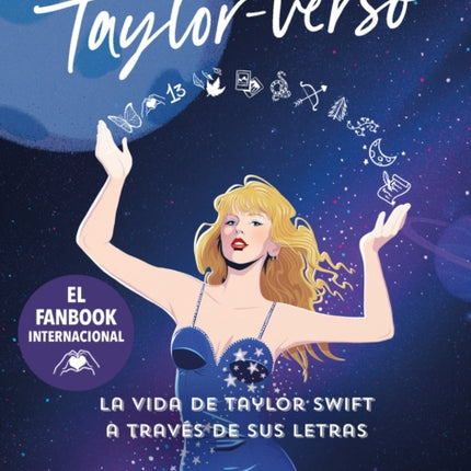 El Taylorverso La vida de Taylor Swift a través de sus letras  Into the Taylo rVerse