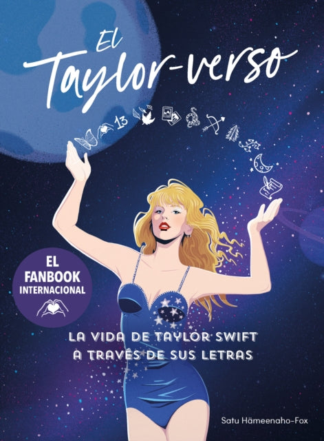 El Taylorverso La vida de Taylor Swift a través de sus letras  Into the Taylo rVerse