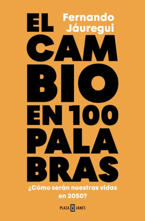 El cambio en cien palabras  Change in 100 Words