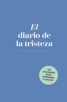 El diario de la tristeza  The Sadness Book