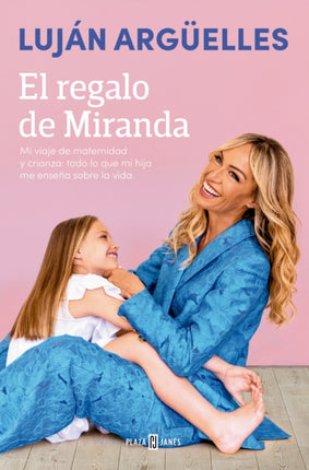 El regalo de Miranda  Mirandas Gift
