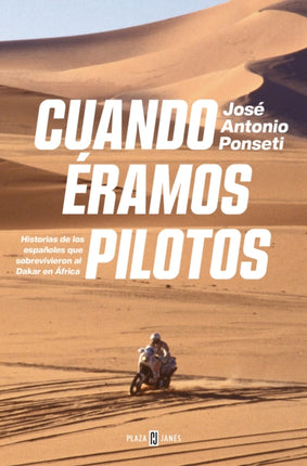Cuando éramos pilotos When We Were Pilots