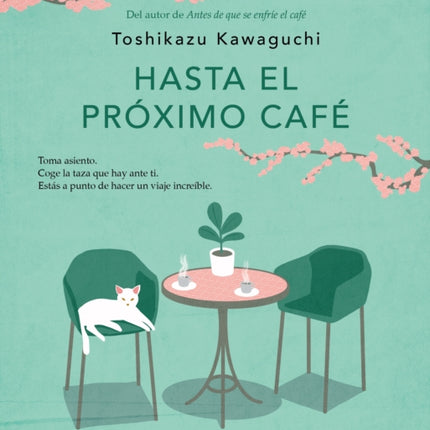 Hasta el próximo café  Before We Say Goodbye