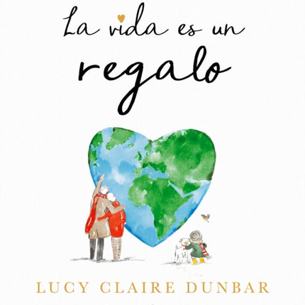 La vida es un regalo  The Book of Gifts