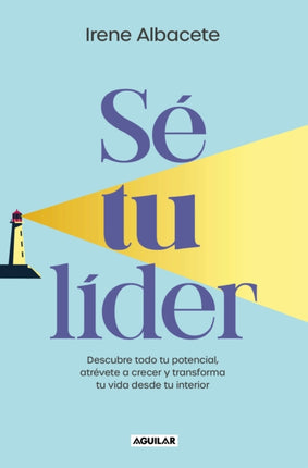 Sé tu lider Be Your Own Leader