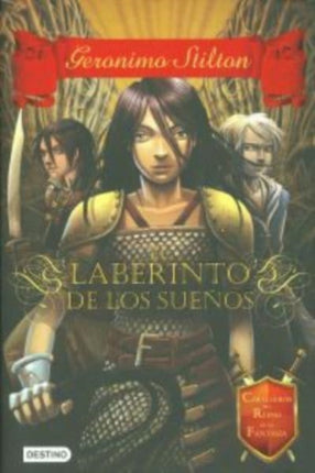 Caballeros del Reino de la Fantasa 1 El laberinto de los sueos