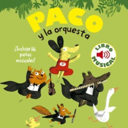 Paco y la orquesta. Libro musical