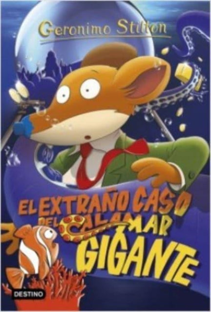 Geronimo Stilton 31. El extraño caso del calamar