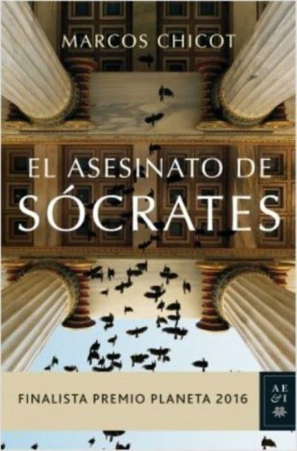 El asesinato de Scrates Autores espaoles e iberoamericanos