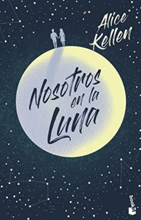 Nosotros en la luna Novela