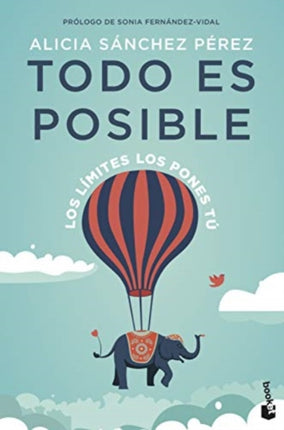 Todo es posible Los lmites los pones t Prcticos