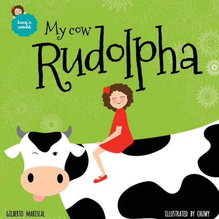 My cow Rudolpha: An illustrated book for kids