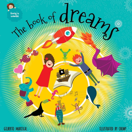 The book of dreams: An illustrated book for kids