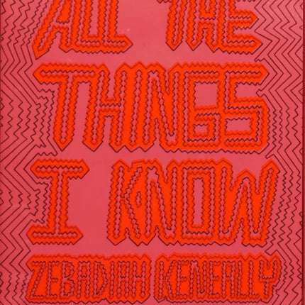 All the Things I Know