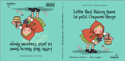 Little Red Riding Hood  Le Petit Chaperon Rouge