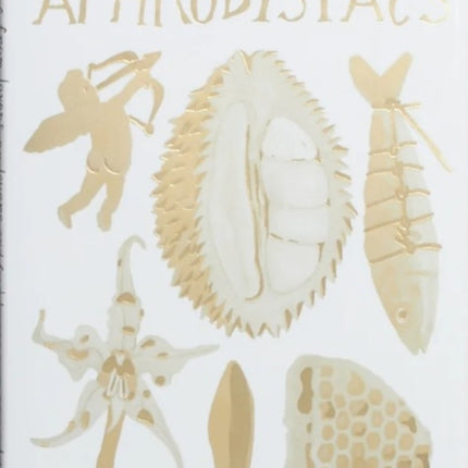Apartamento Cookbook 10 Aphrodisiacs