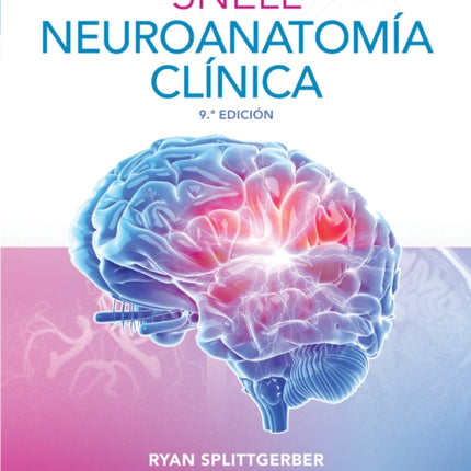 Snell. Neuroanatom237a cl237nica