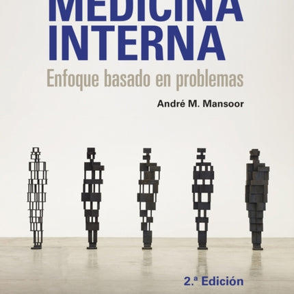 Medicina Interna. Enfoque basado en problemas