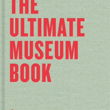 The Ultimate Museum Book