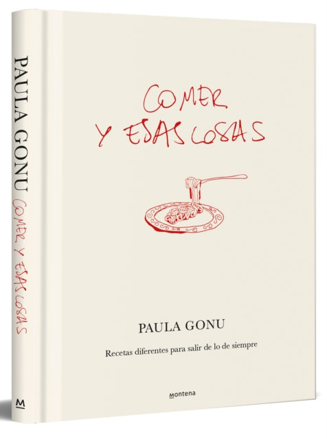 Comer y esas cosas. Recetas diferentes para salir
