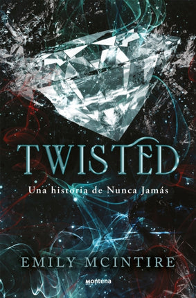 Twisted  Twisted Spanish Edition
