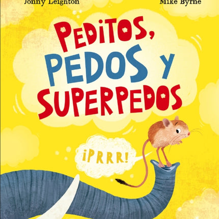 Peditos pedos y superpedos