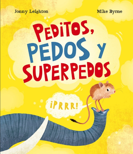 Peditos pedos y superpedos