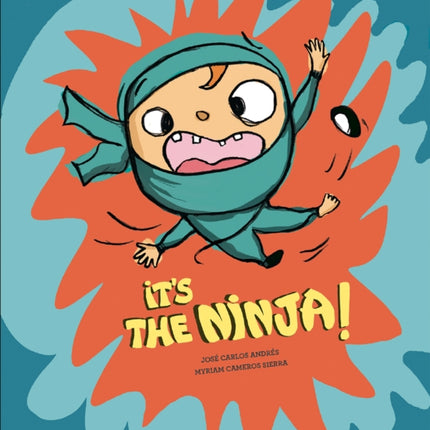 Its the Ninja