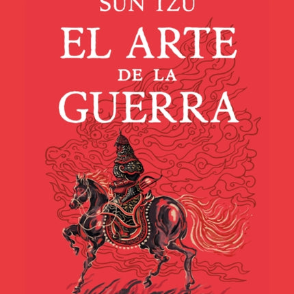 El arte de la guerra Edición Ilustrada  The Art of War Illustrated Edition