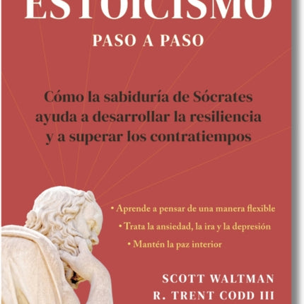Estoicismo Paso a Paso Una Guía Práctica Para La