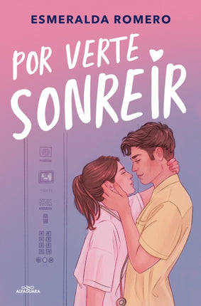 Por verte sonreír  Just So I Can See You Smile