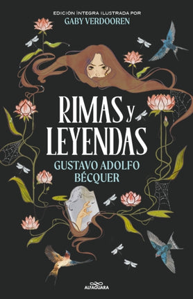 Rimas y leyendas Colección Alfaguara Clásicos  Rhymes and Legends Alfaguara Classics Collection