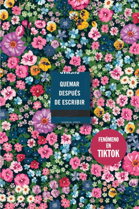 Quemar después de escribir Edición Oficial Flores