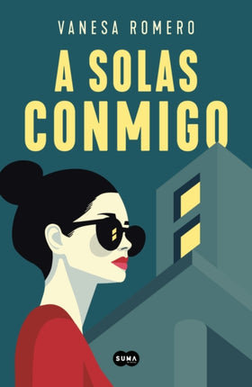 A solas conmigo  Alone with Myself