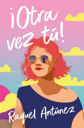 Otra vez tú  You Again