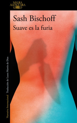 Suave es la furia  Sweet Fury