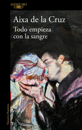 Todo empieza con la sangre  Everything Begins with Blood