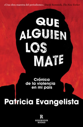 Que alguien los mate  Let Someone Kill Them