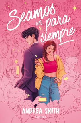 Seamos un para siempre  Lets Be Forever