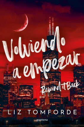 Volviendo a empezar   Rewind It Back