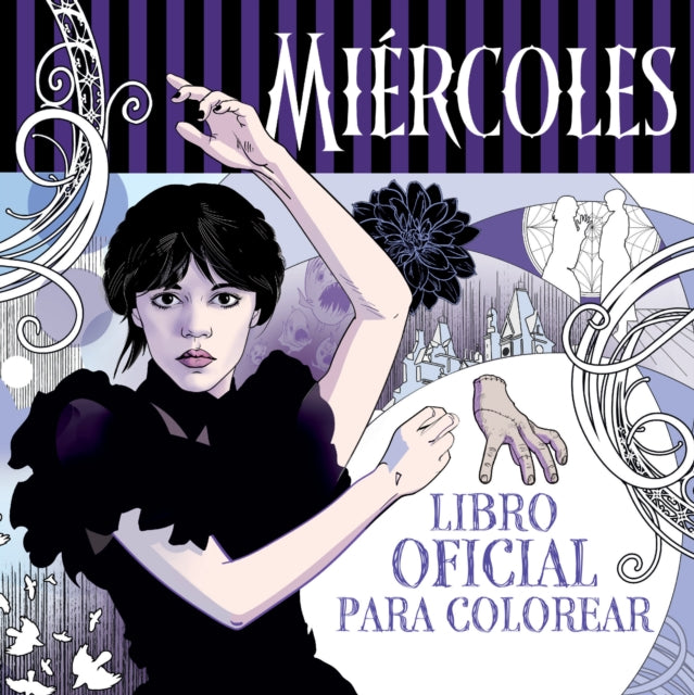 Miércoles Addams. Libro oficial para colorear  Wednesday Official Coloring Book