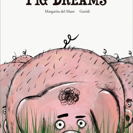 Pig Dreams