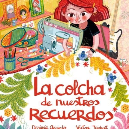 La Colcha de Los Recuerdos