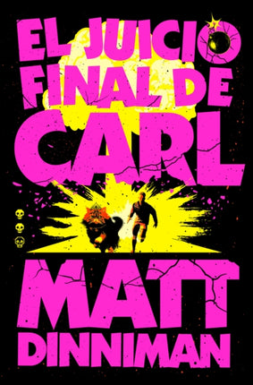 El juicio final de Carl  CarlS Doomsday Scenario