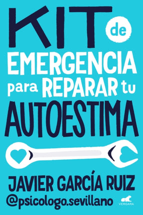 Kit de Emergencia Para Reparar Tu Autoestima  Emergency SelfEsteem Kit
