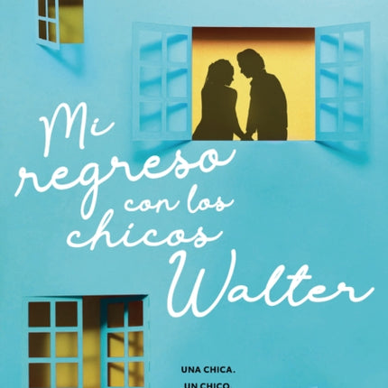 Mi Regreso Con Los Chicos Walter  My Return to the Walter Boys