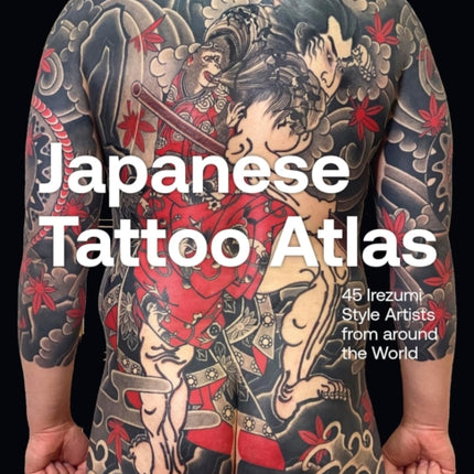 Japanese Tattoo Atlas
