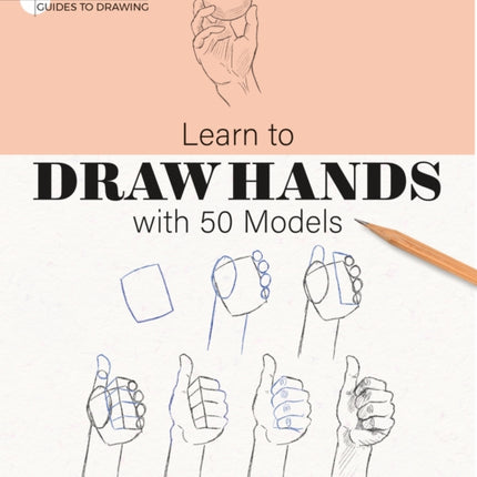 Learn To Draw Hands With 50 Models