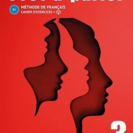 Pretaparler 3 Cahier dexercices B1