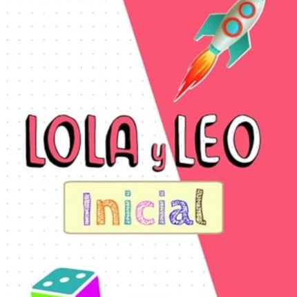 Lola y Leo Inicial. Libro  Cuaderno
